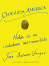 Cover image for Dear America \ Querida América (Spanish edition)